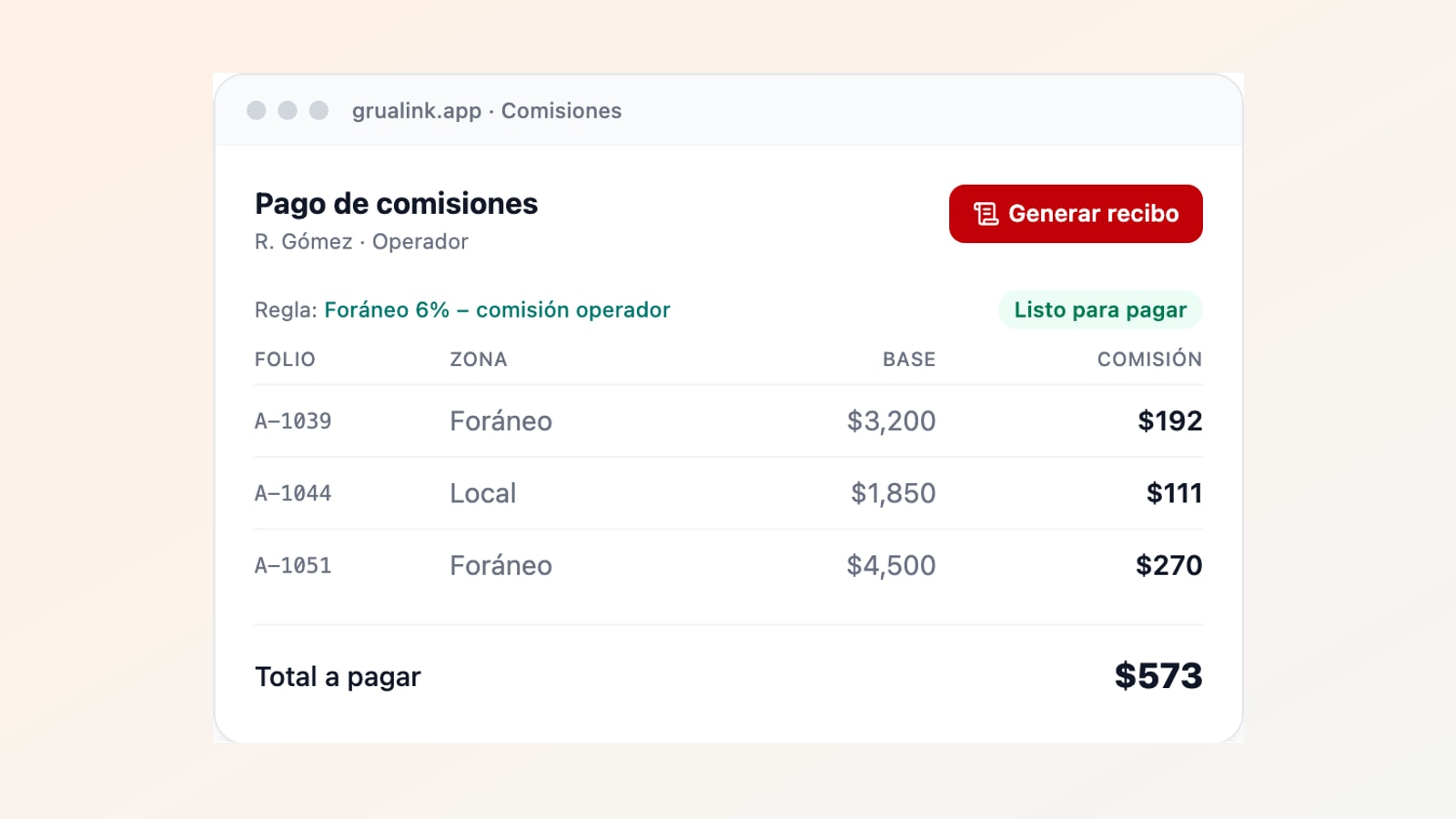 Pantalla de pago de comisiones en GRUALINK: regla del operador, folios con base y comisión, y total a pagar